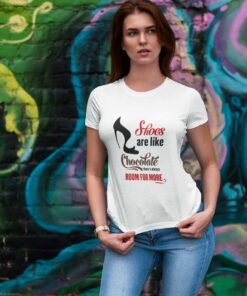 Tshirt femme - shoes are like chocolate room for more