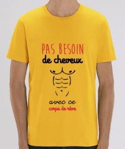 T-Shirt Pas besoin de cheveux avec ce corps de rêve