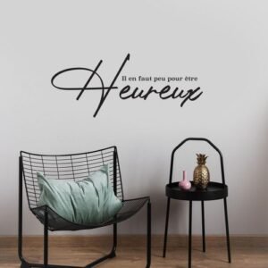 Sticker il en faut peu pour être heureux