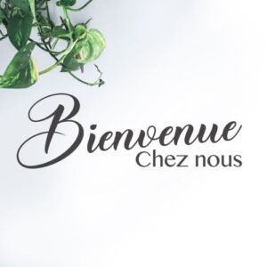Sticker bienvenue chez nous