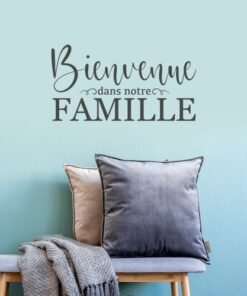 Sticker bienvenue dans notre famille