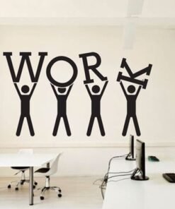Autocollant Sticker mural bureau décoration work